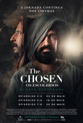 THE CHOSEN: OS ESCOLHIDOS - EPISDIOS 7 E 8
