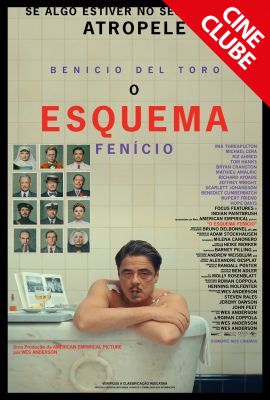 CINECLUBE 10/06 - O ESQUEMA FENCIO