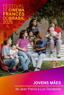 FESTIVAL DE CINEMA FRANCS DO BRASIL 2025 - JOVENS MES