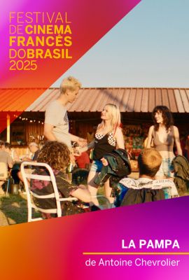 FESTIVAL DE CINEMA FRANCS DO BRASIL 2025 - LA PAMPA