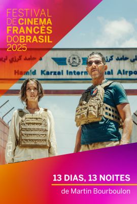 FESTIVAL DE CINEMA FRANCS DO BRASIL 2025 - 13 DIAS, 13 NOITES