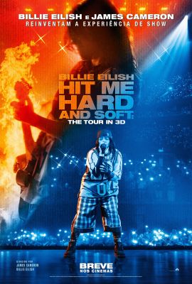BILLIE EILISH: HIT ME HARD AND SOFT - THE TOUR IN 3D
