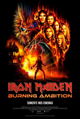 ESTREIA 14/05 - IRON MAIDEN: BURNING AMBITION