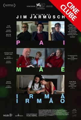 CINECLUBE 23/06 - PAI, M�E, IRM�, IRM�O