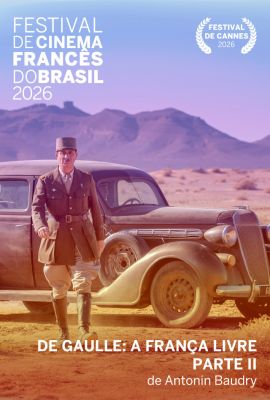 DE GAULLE: A FRAN�A LIVRE- PARTE 2