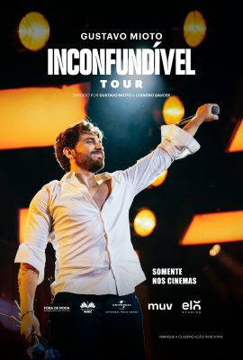 GUSTAVO MIOTO EM INCONFUND�VEL TOUR